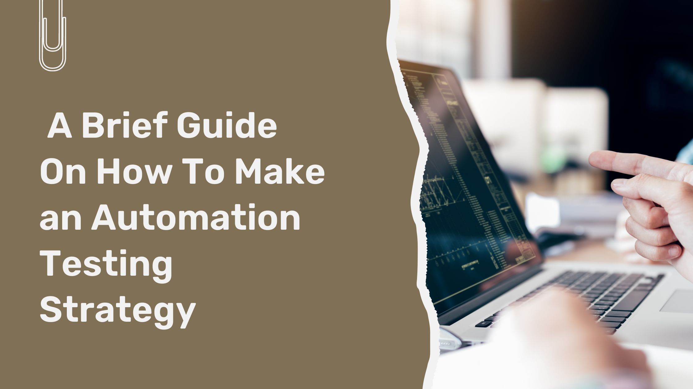 How To Make an Automation Testing Strategy