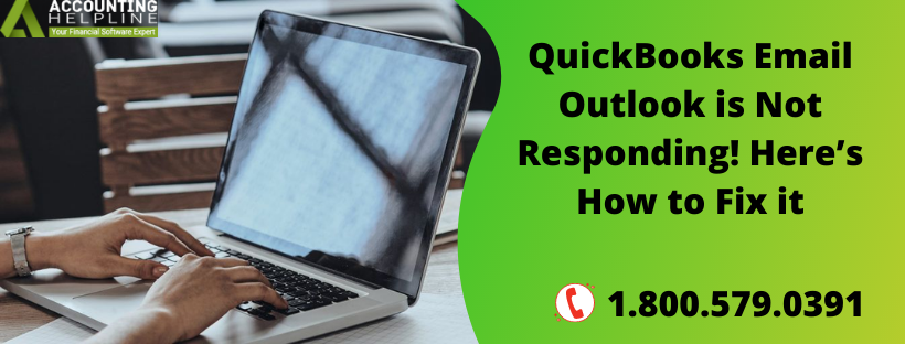 QuickBooks Email Outlook is Not Responding
