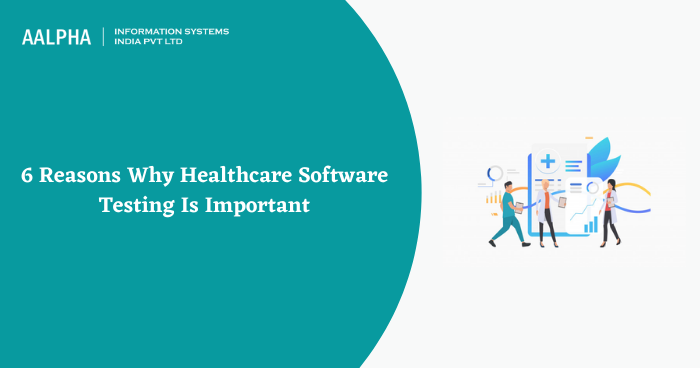 Healthcare Software Testing