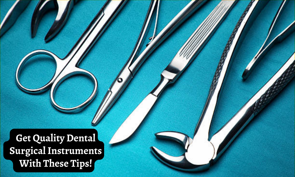 dental surgical instruments