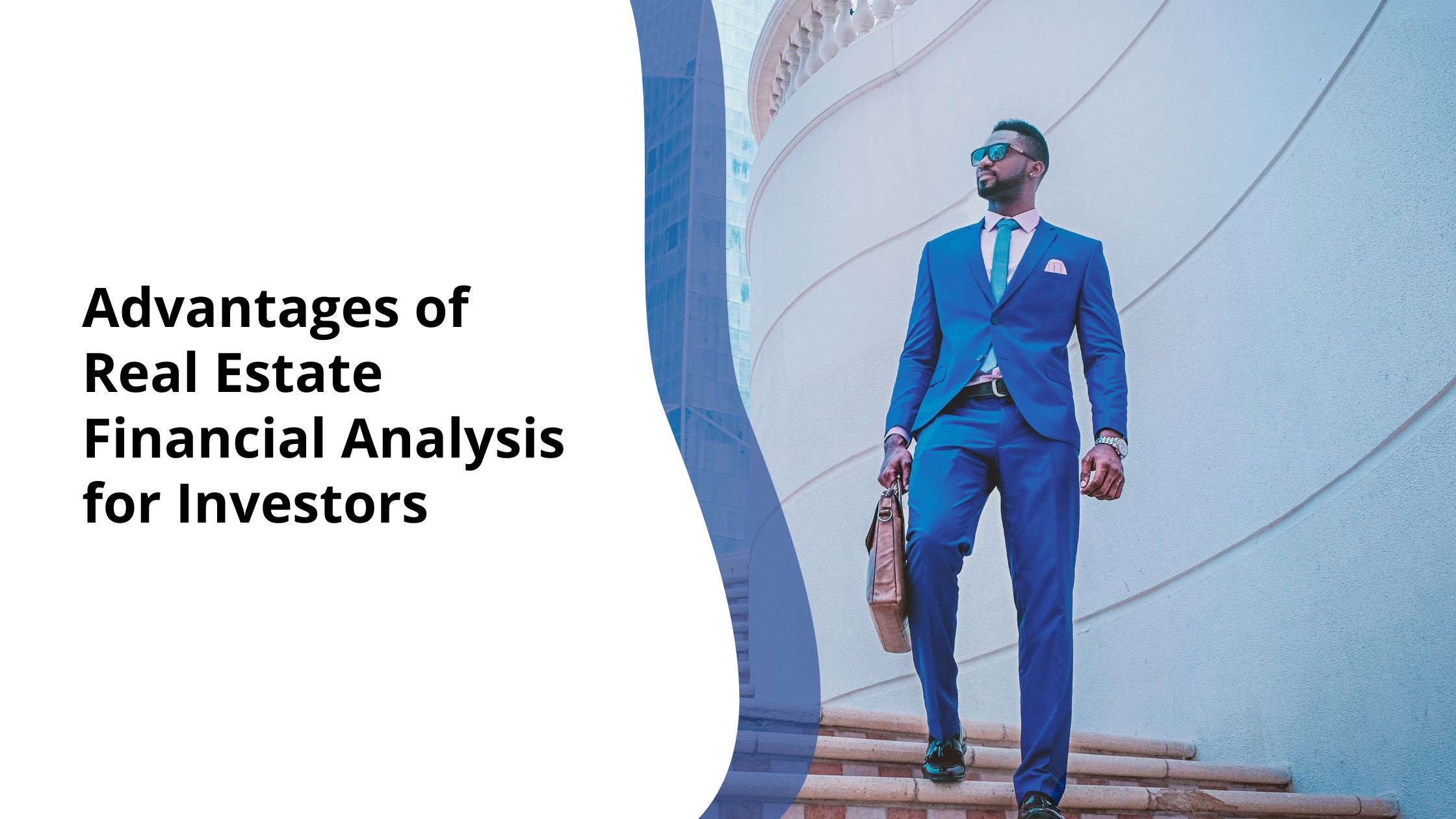 Real Estate Financial Analysis for Investors