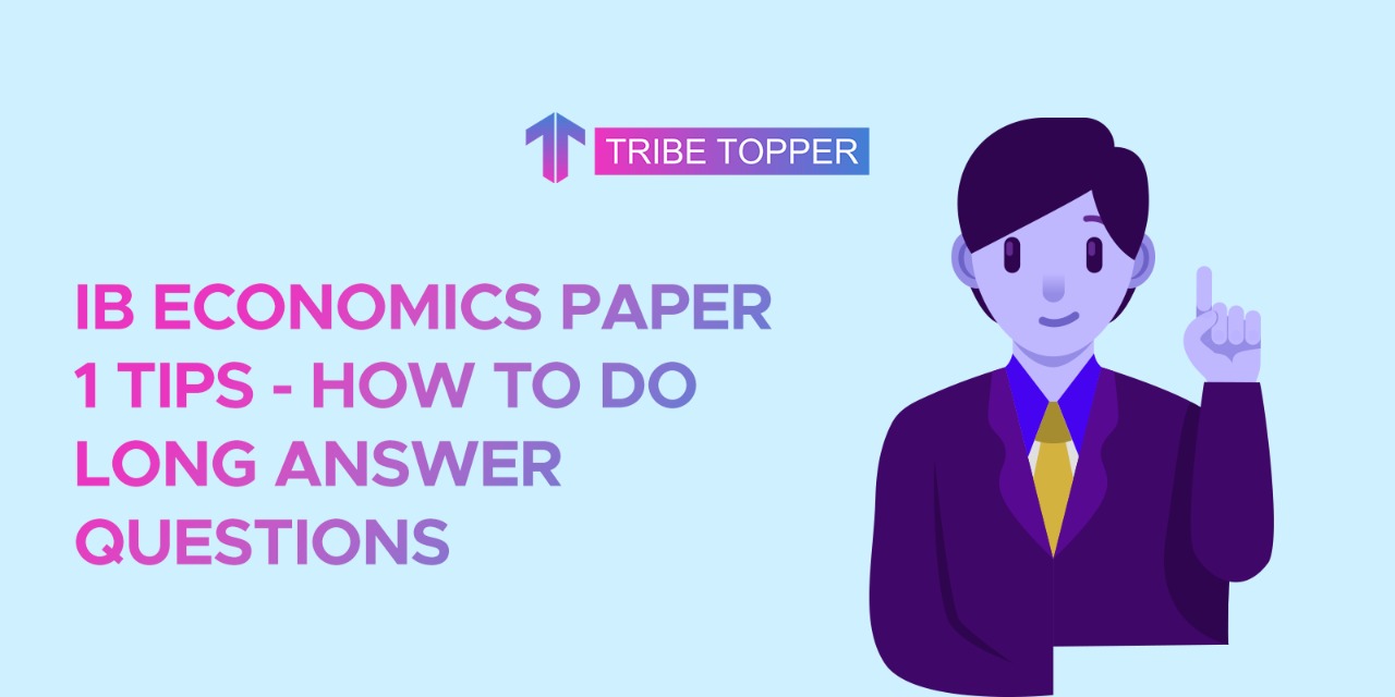 IB Economics Paper Tips